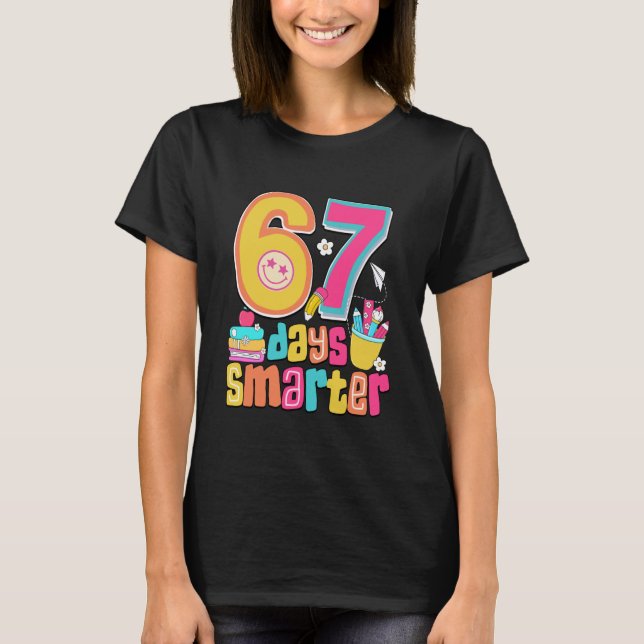 67th Day of School Shirt 67 Days Smarter Teacher B (Vorderseite)
