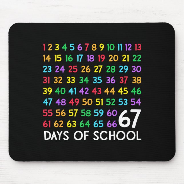 67th Day Of School Teacher Kids 67 Math Numbers 10 Mousepad (Vorne)