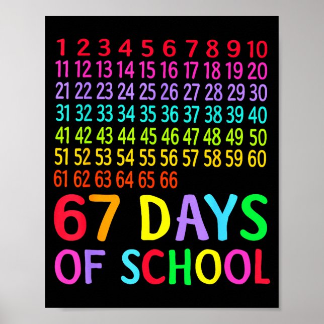 67th Day Of School Teacher Kids 67 Math Numbers 10 Poster (Vorne)