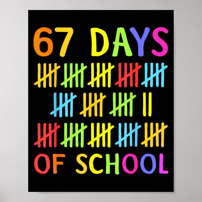 67th Day Of School Teacher Kids 67 Math Numbers 10 Poster (Vorne)