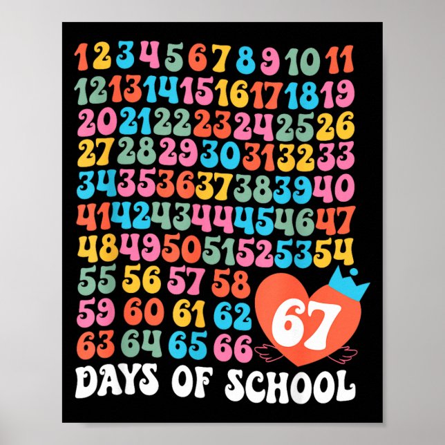 67th Day Of School Teacher Kids Funny Six Seven 10 Poster (Vorne)