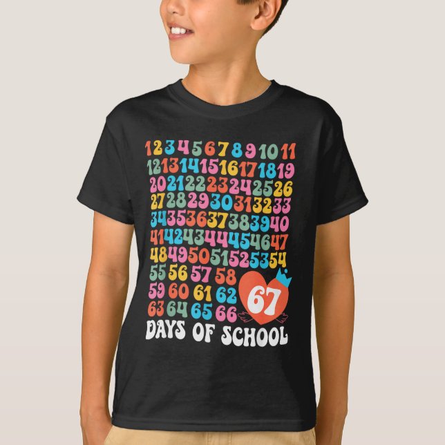 67th Day Of School Teacher Kids Funny Six Seven 10 T-Shirt (Vorderseite)