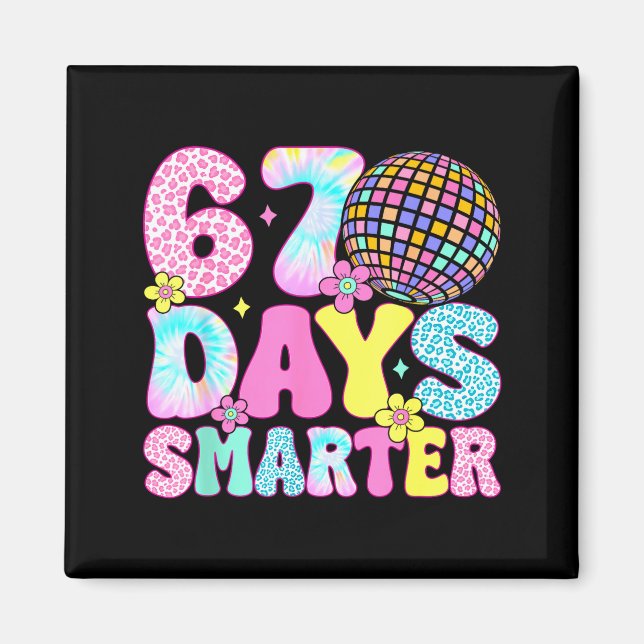 67th Days Smarter Smile Face 67 Days School Teache Magnet (Vorne)