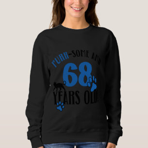 68. Geburtstag 68 Jahre Mama Katze Lover Geburt Sweatshirt