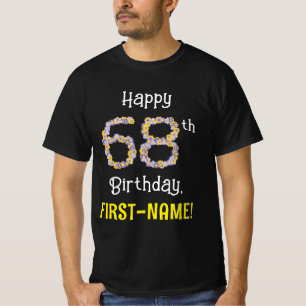 68. Geburtstag: Blumennummer "68" + Name der Blume T-Shirt