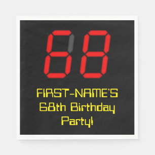68. Geburtstag: Rote Digitaluhr-Art "68" + Name Serviette