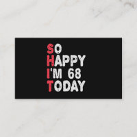 68. Geburtstag So glücklich bin ich 68 heute lusti