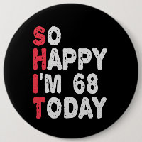 68. Geburtstag So glücklich bin ich 68 heute lusti