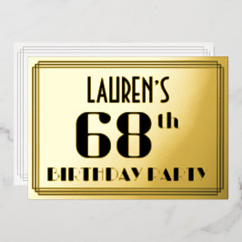 68. Geburtstagsparty: Art Deco Look "68" und Name Folieneinladung