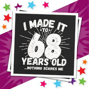 68 Jahre alt Sarcastic Meme Funny 68. Geburtstag Serviette