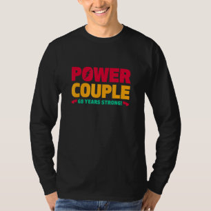 68 Jahre verheiratetes Power-Paar 68. Hochzeitstag T-Shirt
