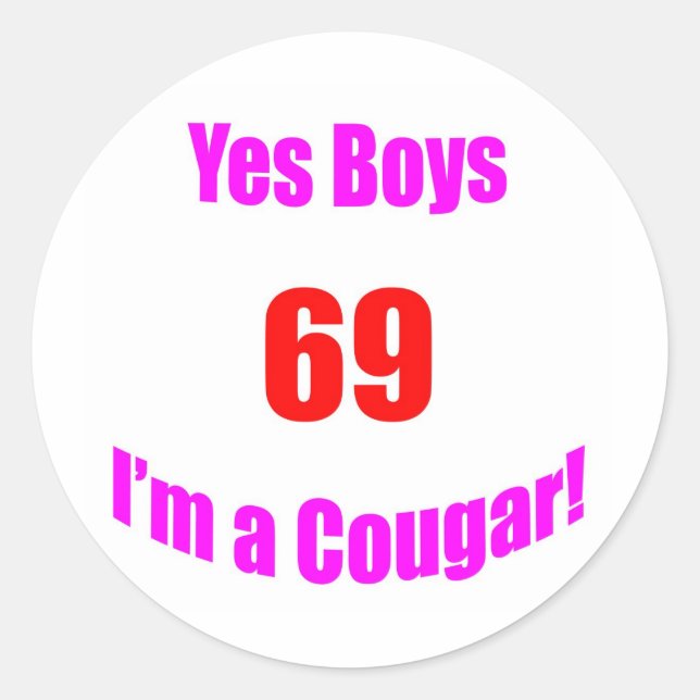 69 Cougar Birthday Runder Aufkleber (Vorderseite)