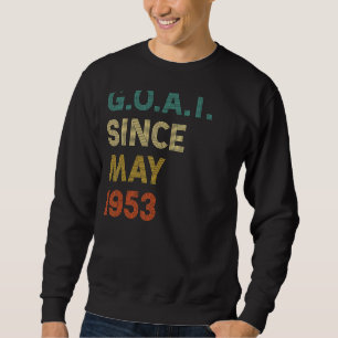 69. Geburtstag 69 Jahre alte Ziege seit Mai 1953 Sweatshirt