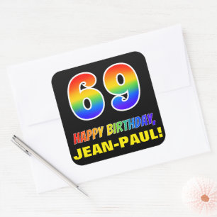 69. Geburtstag: Bold, Fun, Simple, Rainbow 69 Quadratischer Aufkleber