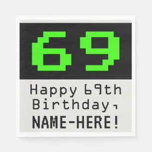 69. Geburtstag - Nerdy / Geeky Style "69" & Name Serviette