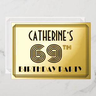 69. Geburtstagsparty — Art Deco Stil "69" & Name Folieneinladung