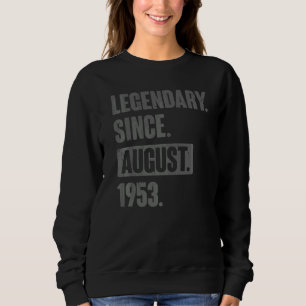 69 Jahre alt 69. Geburtstag Bday Legendary seit Au Sweatshirt