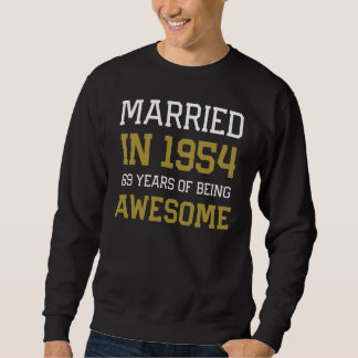 69th Anniversary for Men Married In 1954 Couples H Sweatshirt