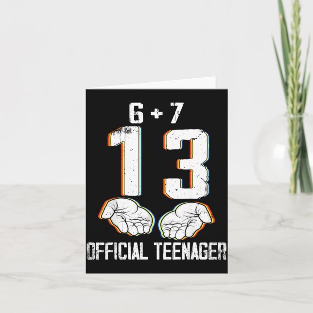 6+7 = 13 Jahre alte Jungen Mädchen Teenager 13. Ge Karte (Vorderseite)