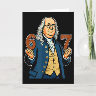6-7 1776 Ben Franklin Sechs Sieben Amerikanische G Karte