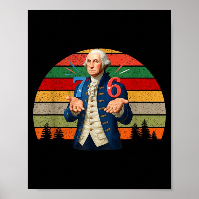 6-7 7-6 George Washington Seven Six Teacher Americ Poster (Vorne)
