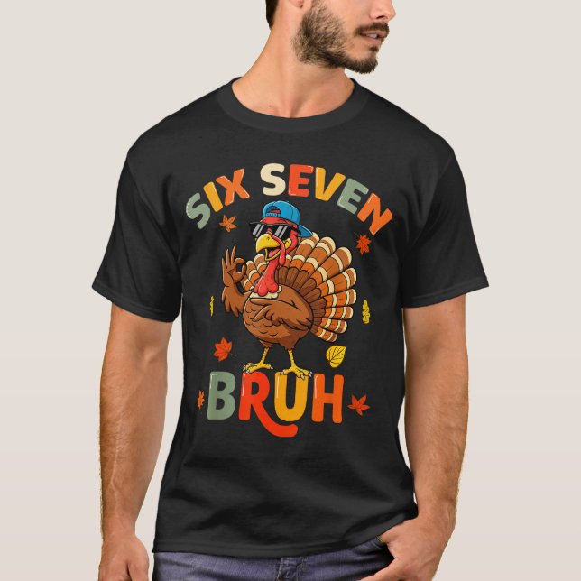 6 7 Bruh Thanksgiving Shirts Boys Kids Funny Turke (Vorderseite)