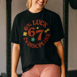 6 7 Fitnessstudio Zitat Workout Motivation T-Shirt
