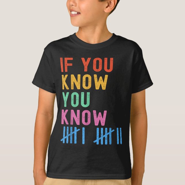 6 7 Funny If You Know You Know Tally Marks Six Sev T-Shirt (Vorderseite)