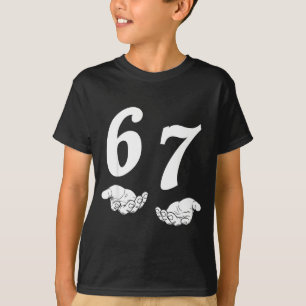 6 7 gen alpha Slang lustig sechs sieben Hände 67 M T-Shirt