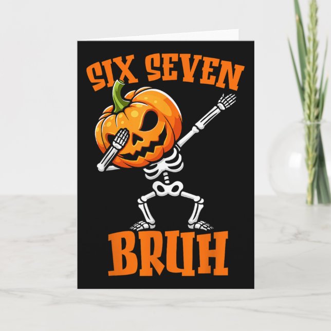 6 7 Halloween 67 Meme Six Seven Dabbing Gen Alpha  Karte (Vorderseite)