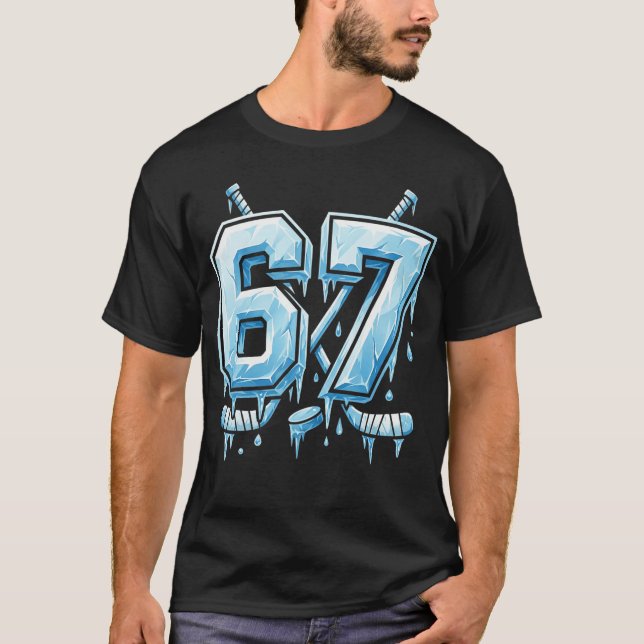 6 7 Ice Hockey Meme Design  Numbers Sports Humor b T-Shirt (Vorderseite)