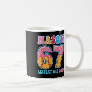 6 7 Mason Baseball Drip Nummer 67 Spieler Oder 67. Kaffeetasse