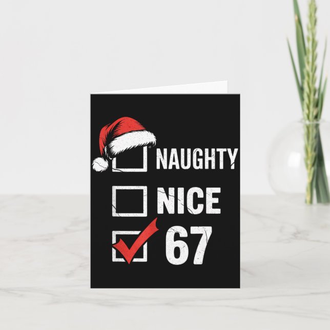 6-7 Meme Christmas Naughty Nice 67 Six Seven Funny Karte (Vorderseite)