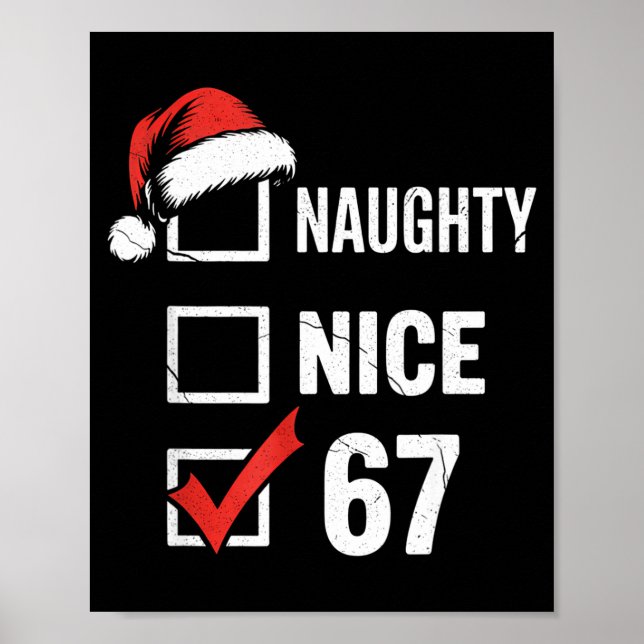 6-7 Meme Christmas Naughty Nice 67 Six Seven Funny Poster (Vorne)