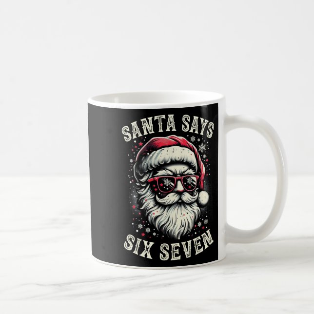 6-7 Meme Christmas Santa Six Seven Brain Rot Funny Kaffeetasse (Rechts)