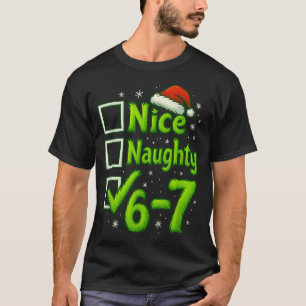 6-7 Meme Nett Unartig 67 Weihnachten Gehirn Fäule T-Shirt