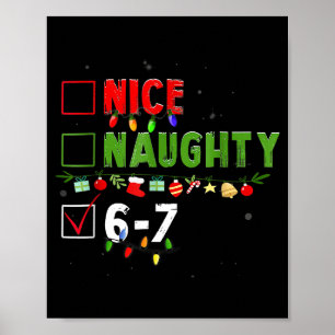 6-7 Meme Nett Unartig 67 Weihnachten Gehirn Fäulni Poster