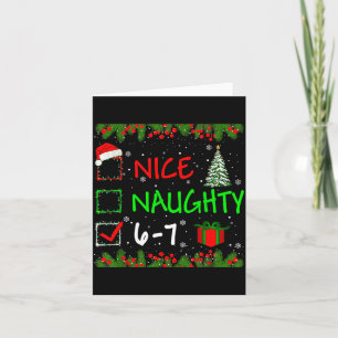 6-7 Meme Nett Unartig 67 Weihnachten Santa Sagt Karte
