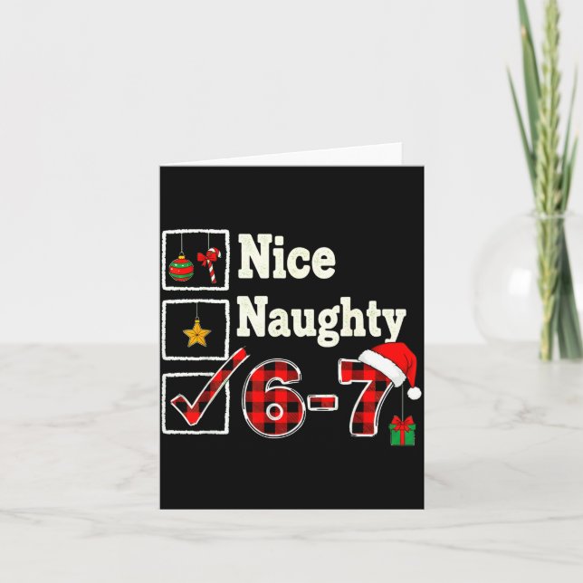 6-7 Meme Nice Naughty 67 Christmas Brain Rot Funny Karte (Vorderseite)
