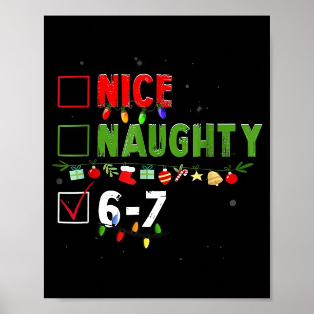 6-7 Meme Nice Naughty 67 Christmas Brain Rot Funny Poster (Vorne)