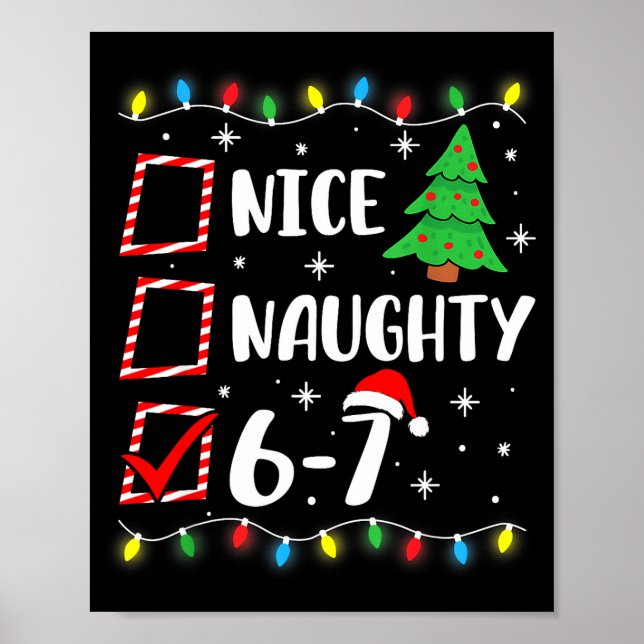 6-7 Meme Nice Naughty 67 Christmas Brain Rot Funny Poster (Vorne)