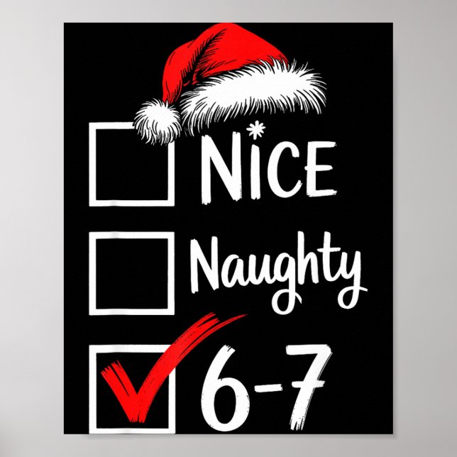 6-7 Meme Nice Naughty 67 Christmas Brain Rot Funny Poster (Vorne)