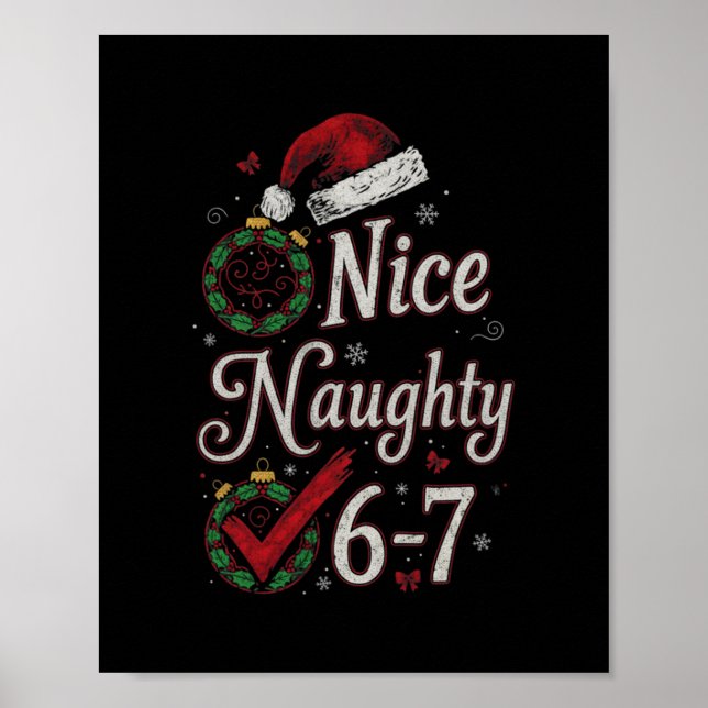 6-7 Meme Nice Naughty 67 Christmas Brain Rot Funny Poster (Vorne)