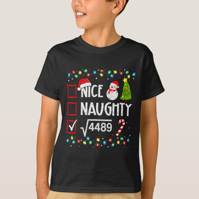 6-7 Meme Nice Naughty 67 Christmas Brain Rot Funny T-Shirt (Vorderseite)