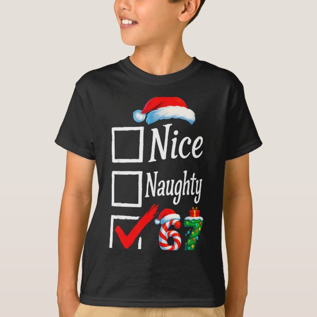 6 7 Meme Nice Naughty 67 Christmas Brain Rot Funny T-Shirt (Vorderseite)