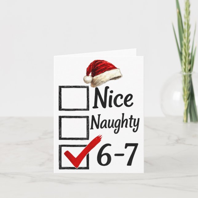 6-7 Meme Nice Naughty 67 Christmas Funny Brain Rot Karte (Vorderseite)