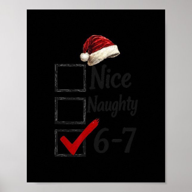6-7 Meme Nice Naughty 67 Christmas Funny Brain Rot Poster (Vorne)