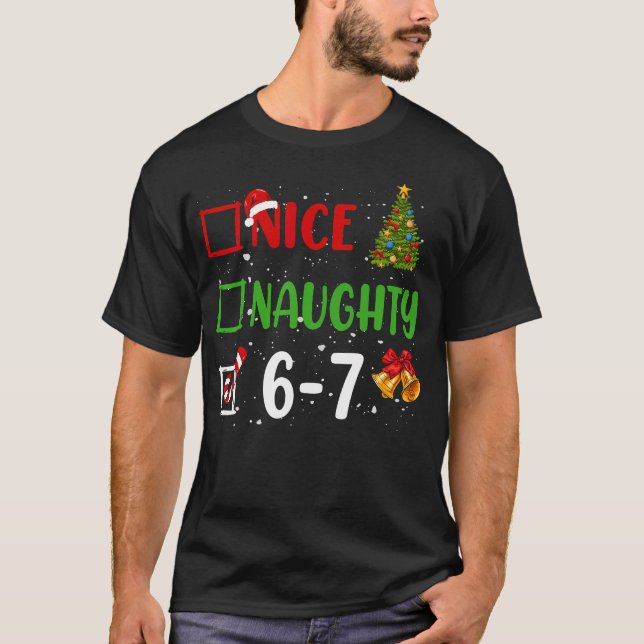 6-7 Meme Nice Naughty 67 Christmas Funny Xmas Kids T-Shirt (Vorderseite)