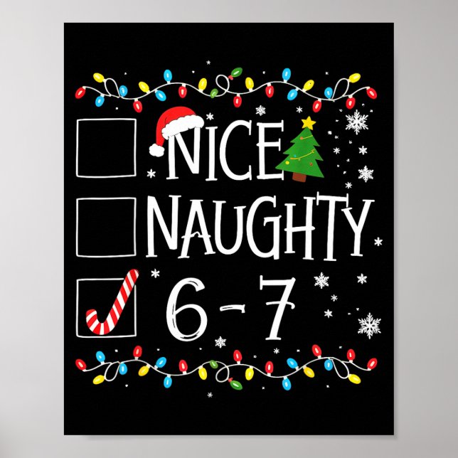 6-7 Meme Nice Naughty 67 Christmas  Poster (Vorne)