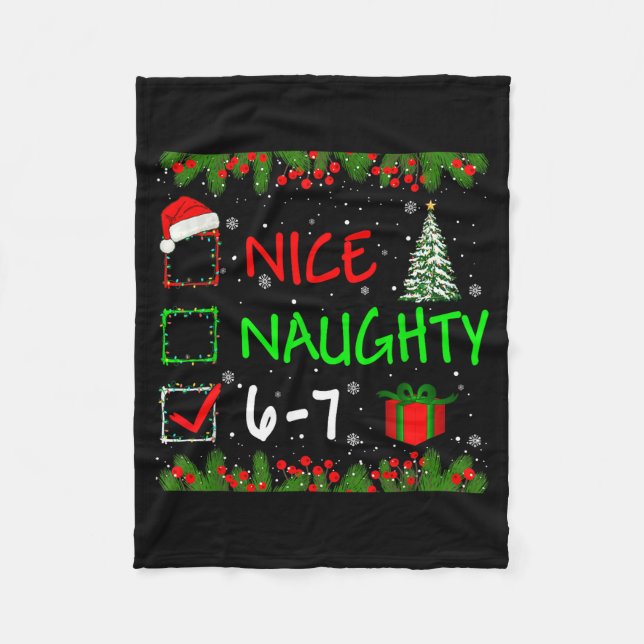 6-7 Meme Nice Naughty 67 Christmas Santa Says  Fleecedecke (Vorderseite)